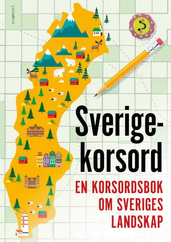 Sverigekorsord : en korsordsbok om Sveriges landskap_0