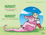 Hubert : den rosa krokodilen = Hubert : vaaleanpunainen krokotiili_0