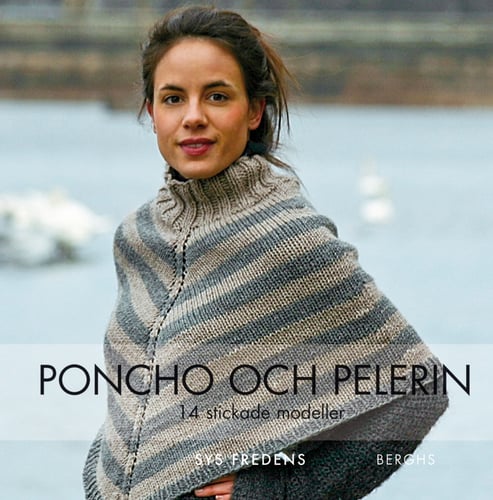 Poncho och pelerin : 14 stickade och virkade modeller - picture