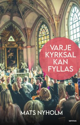 Varje kyrksal kan fyllas_0