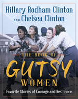 The Book of Gutsy Women : Favourite Stories of Courage and Resilience_0
