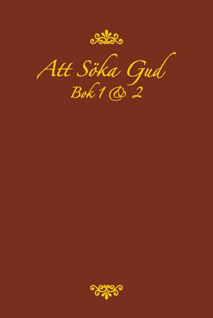 Att söka Gud : bok 1 & 2_0