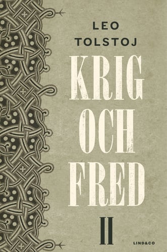 Krig och fred. Vol 2, 1806-1812_0