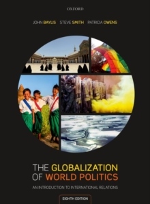 The Globalization of World Politics: An Introduction to International Relat_0