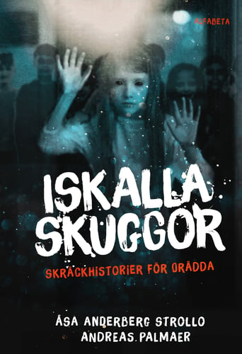 Iskalla skuggor : skräckhistorier för orädda - picture