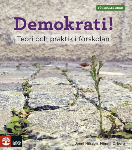 Demokrati! : teori och praktik i förskolan - picture