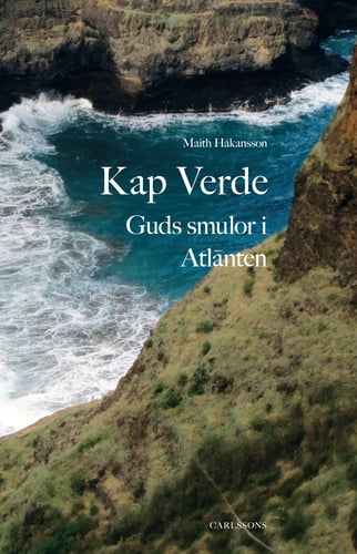 Kap Verde : Guds smulor i Atlanten_0