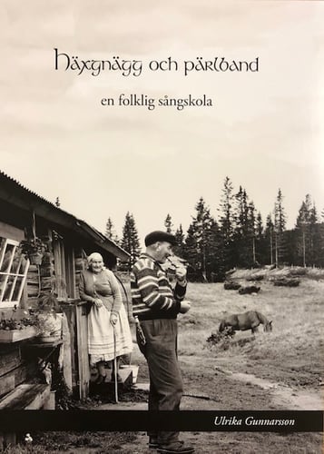 Häxgnägg och pärlband : en folklig sångskola - picture