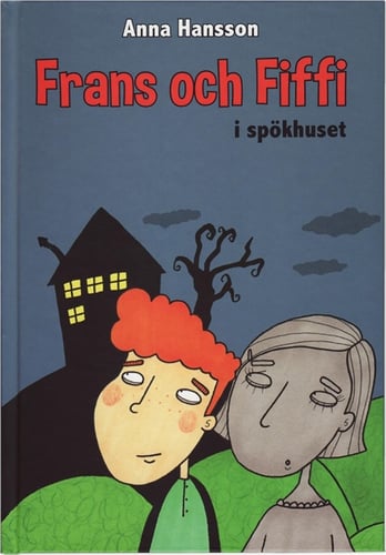 Frans och Fiffi i spökhuset - picture