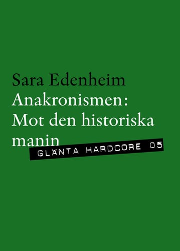 Anakronismen : mot den historiska manin - picture