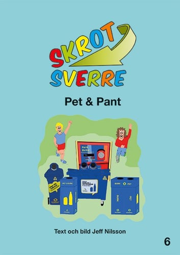 Skrot-Sverre. Pet & Pant - picture