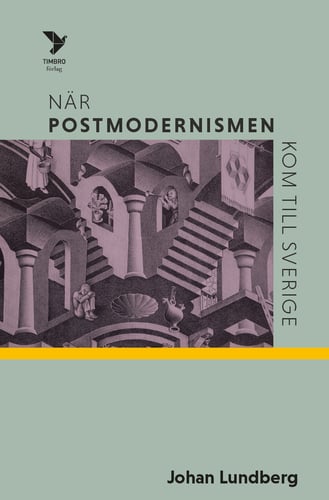 När postmodernismen kom till Sverige - picture