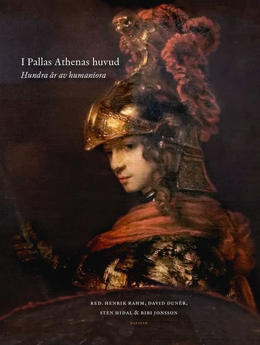 I Pallas Athenas huvud : hundra år av humaniora_0
