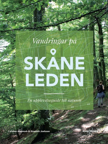 Vandringar på Skåneleden : en upplevelseguide till naturen - picture