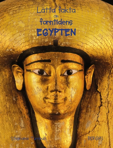 Lätta fakta om forntidens Egypten_0