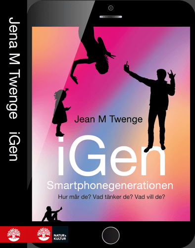 iGen - Smartphonegenerationen : Hur mår de? Vad tänker de? Vad vill de? - picture