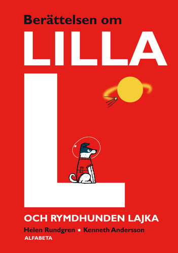 Berättelsen om lilla L och rymdhunden Lajka_0
