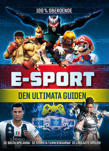 E-sport : den ultimata guiden_0