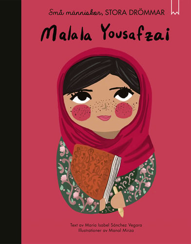 Små människor, stora drömmar. Malala Yousafzai - picture