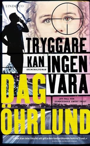 Tryggare kan ingen vara_0