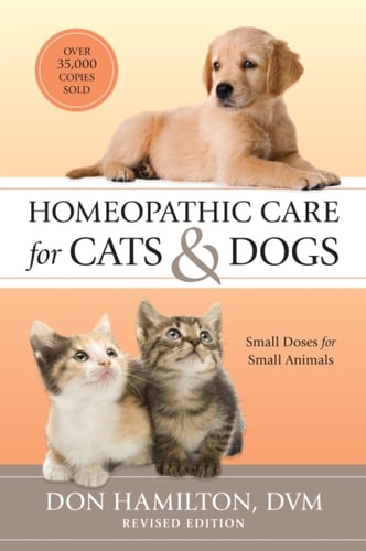 Homeopathic Care for Cats and Dogs, Revised Edition_0