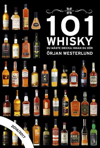 101 Whisky du måste dricka innan du dör : 2016/2017_0