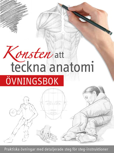 Konsten att teckna anatomi : övningsbok - picture