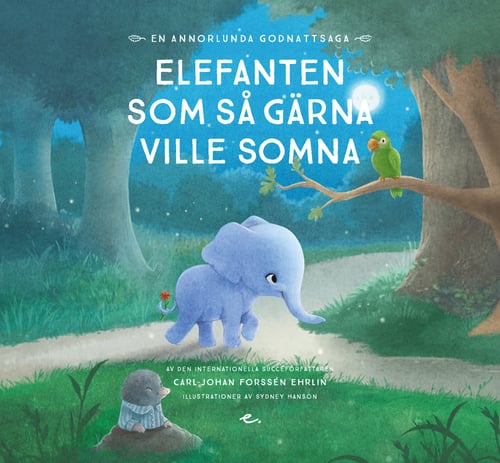 Elefanten som så gärna ville somna : en annorlunda godnattsaga_0