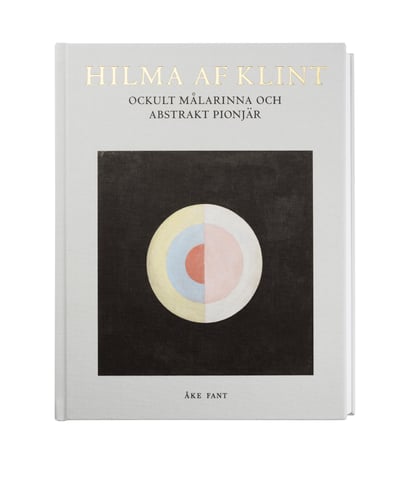 Hilma af Klint : ockult målarinna och abstrakt pionjär_0