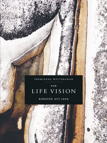 New life vision : konsten att leva_0