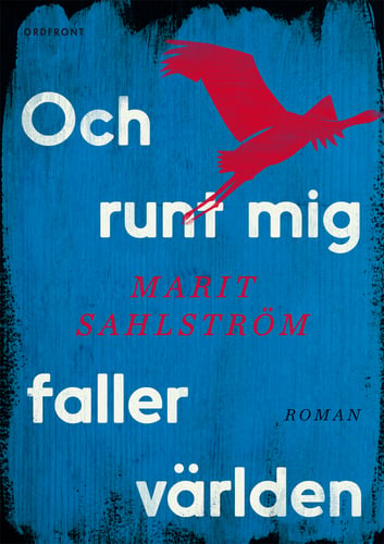 Och runt mig faller världen - picture