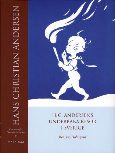H. C. Andersens underbara resor i Sverige_0
