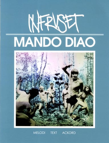Mando Diao Infruset - picture