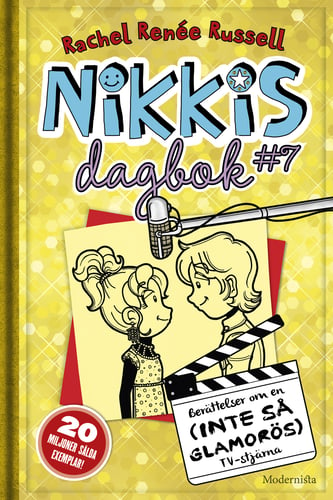 Nikkis dagbok #7 : berättelser om en (inte så glamorös) tv-stjärna_0