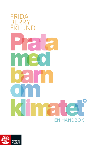 Prata med barn om klimatet : en handbok - picture