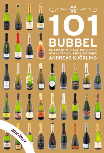 101 Bubbel : champagne, cava, prosecco och andra mousserande viner 2016/2017_0