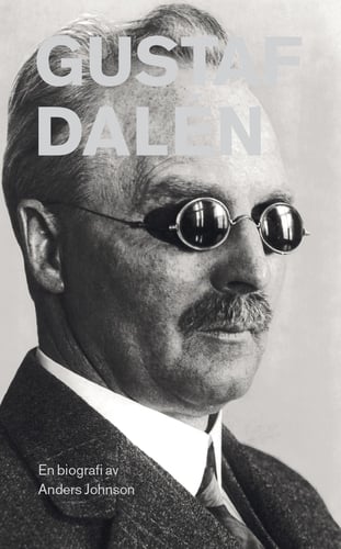 Gustaf Dalén : en biografi_0