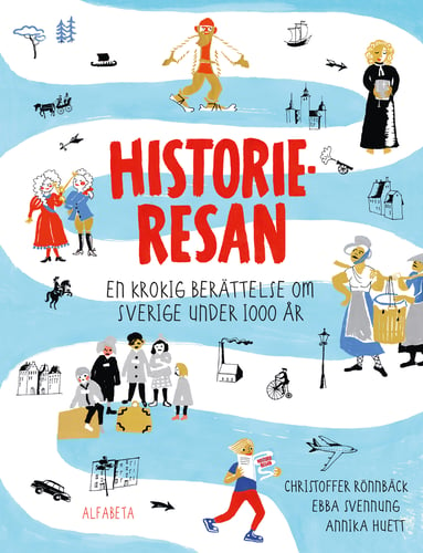 Historieresan - En krokig berättelse om Sverige under 1000 år_0