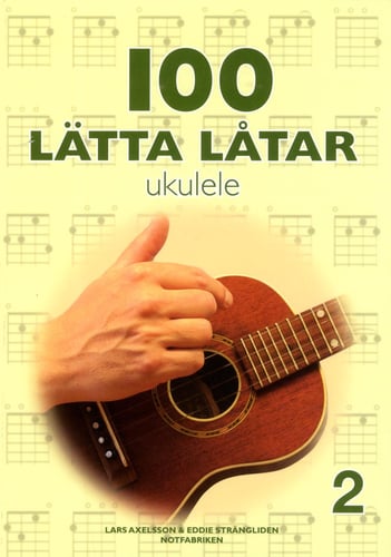 100 lätta låtar ukulele 2 - picture