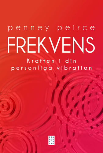 Frekvens : kraften i din personliga vibration_0