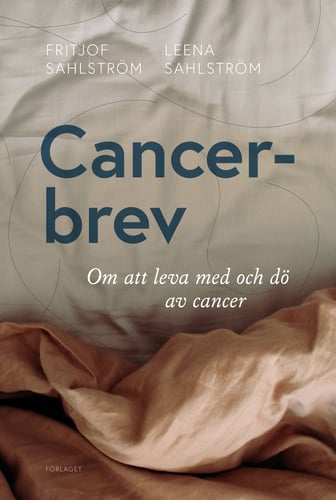 Cancerbrev : om att leva med och dö av cancer - picture