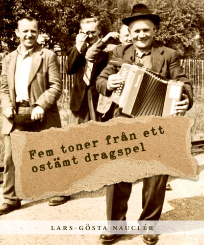 Fem toner från ett ostämt dragspel - picture