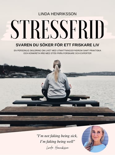 Stressfrid : svaren du söker för ett friskare liv_0