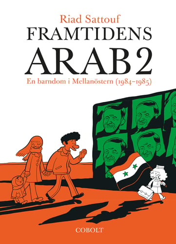 Framtidens arab : en barndom i Mellanöstern (1984-1985). Del 2_0