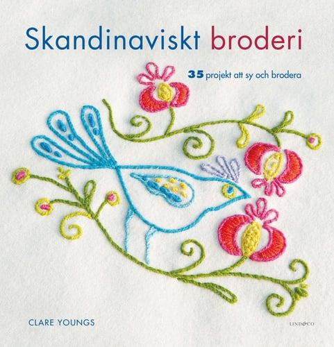 Skandinaviskt broderi : 35 projekt att sy och brodera - picture