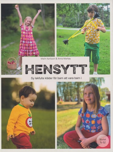 Hensytt : sy lekfulla kläder för barn att vara barn i + mönsterark_0