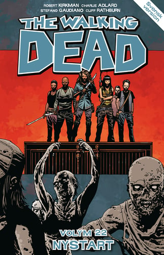 The Walking Dead volym 22. Nystart_0