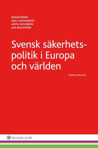 Svensk säkerhetspolitik :  i Europa och världen - picture