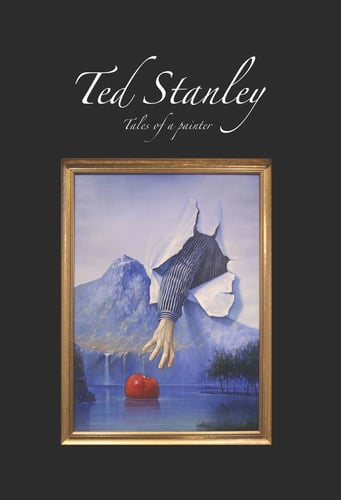 Ted Stanley : tales of a painter_0