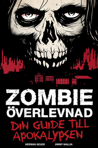 Zombieöverlevnad : din guide till apokalypsen - picture